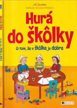 Hurá do škôlky