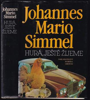 Hurá, ještě žijeme