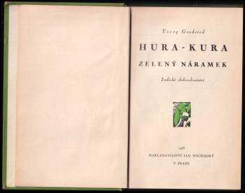 Torry Gredsted: Hura-Kura zelený náramek