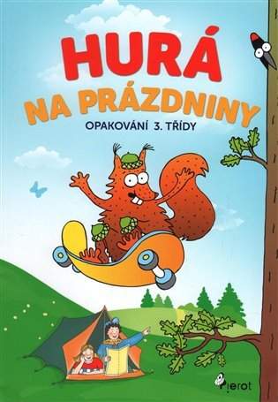 Hurá na prázdniny
