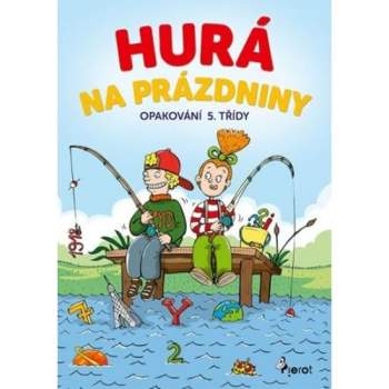 Hurá na prázdniny