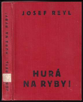 Hurá na ryby!