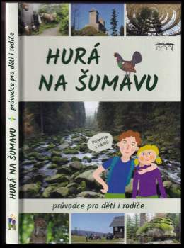 Hurá na Šumavu
