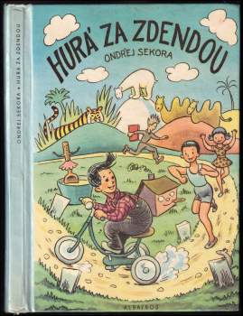 Ondřej Sekora: Hurá za Zdendou