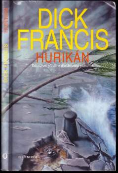 Hurikán - Dick Francis (2000, Olympia) - ID: 813964