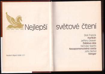 Dick Francis: 7X KOMPLET Nejlepší světové čtení : Duhová šestka + Opravář + V sedmém nebi + Honba za Jezevcem + Nejlepší světové čtení : Tatínkova holčička + Čas návratu + Zázračný rok + Poslední detektiv + Nejlepší světové čtení : Kavky + Psychoanalytik + Padlý anděl + Město kostí + Nejlepší světové čtení : Hurikán + Stinger + Nezapomenutelná cesta + Ďáblova slza + Nejlepší světové čtení : Hra pro lvy + Jestřábí zátoka + ...