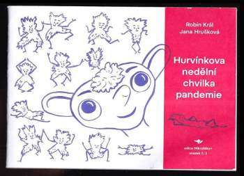 Hurvínkova nedělní chvilka pandemie