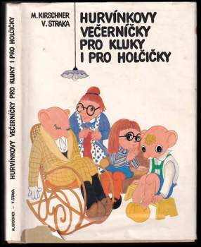 Vladimír Straka: Hurvínkovy večerníčky pro kluky i pro holčičky