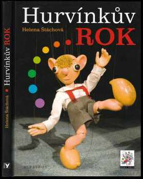 Helena Štáchová: Hurvínkův rok