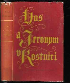 Hus a Jeronym v Kostnici