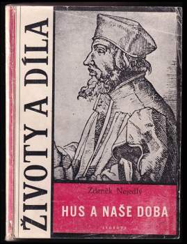 Zdeněk Nejedlý: Hus a naše doba