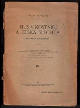 Hus v Kostnici a česká šlechta