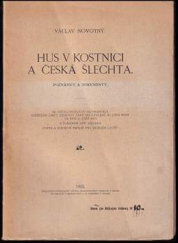 Hus v Kostnici a česká šlechta