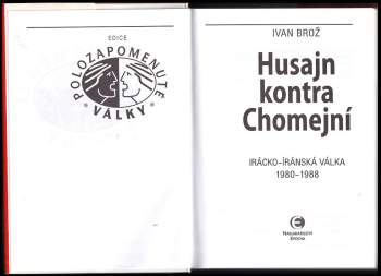 Ivan Broz: Husajn kontra Chomejní