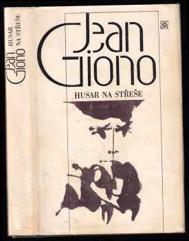 Jean Giono: Husar na střeše