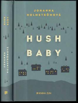 Hush baby