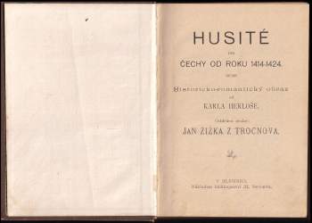 Karl Herloßsohn: Husité, čili, Čechy od roku 1414-1424