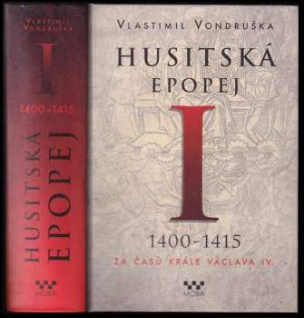 Vlastimil Vondruška: Husitská epopej