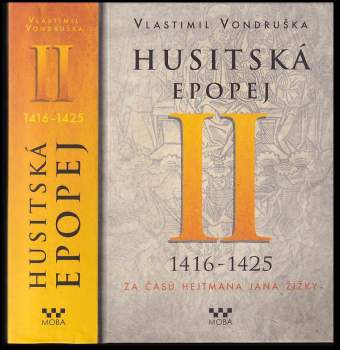Vlastimil Vondruška: Husitská epopej