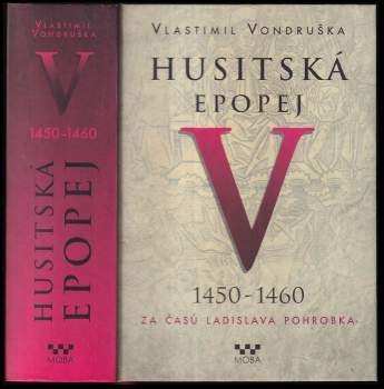 Vlastimil Vondruška: Husitská epopej
