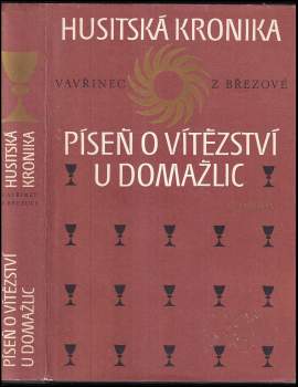Vavřinec z Březové: Husitská kronika