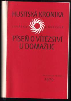 Vavřinec z Březové: Husitská kronika