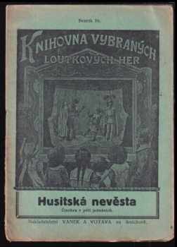 Husitská nevěsta, aneb, Plzeň roku 1434