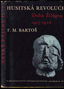 František Michálek Bartoš: Husitská revoluce