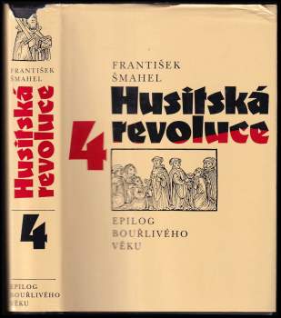 František Šmahel: Husitská revoluce
