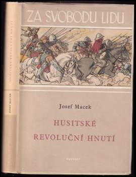 Josef Macek: Husitské revoluční hnutí