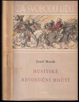 Josef Macek: Husitské revoluční hnutí