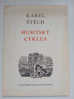 Karel Štech: Husitský cyklus