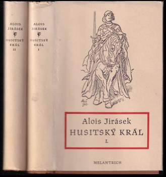 Alois Jirásek: Husitský král