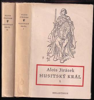 Alois Jirásek: Husitský král