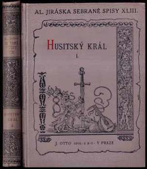 Alois Jirásek: Husitský král