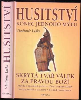 Vladimír Liška: Husitství - konec jednoho mýtu?