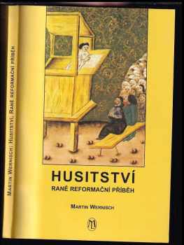 Martin Wernisch: Husitství