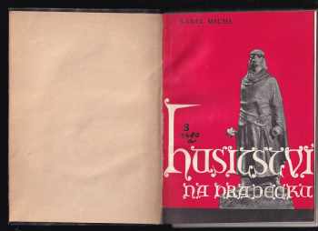 Karel Michl: Husitství na Hradecku