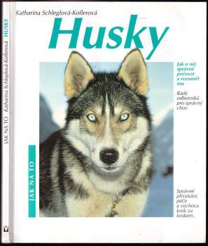 Katharina Schlegl-Kofler: Husky
