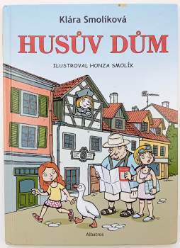Klára Smolíková: Husův dům