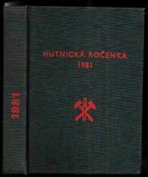 Hutnická ročenka 1981