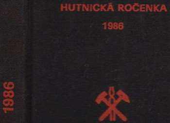 Hutnická ročenka 1986