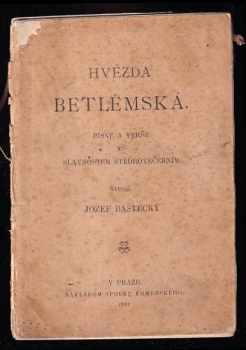 Josef Baštecký: Hvězda Betlémská