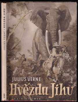 Hvězda jihu - Jules Verne (1948, Jos. R. Vilímek) - ID: 218984