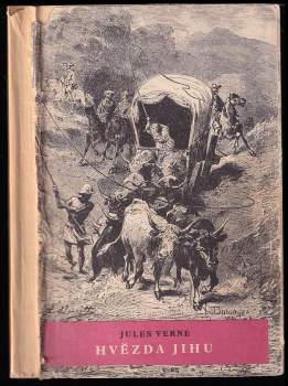 Hvězda jihu - Jules Verne (1956, Státní nakladatelství dětské knihy) - ID: 837253
