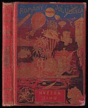 Hvězda jihu : (v zemi diamantů) - Jules Verne (1930, Jos. R. Vilímek) - ID: 194167
