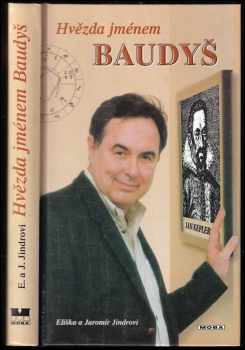 Jaromír Jindra: Hvězda jménem Baudyš