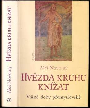 Aleš Novotný: Hvězda kruhu knížat