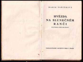 Marie Voříšková: Hvězda na slunečném ranči