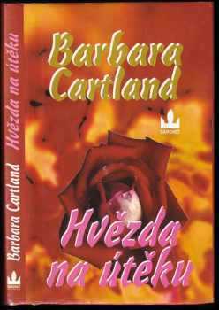 Barbara Cartland: Hvězda na útěku